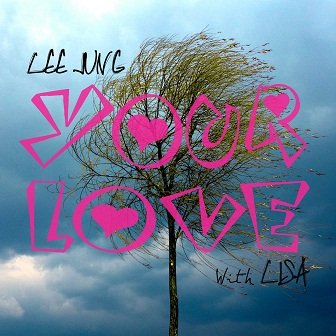 Lee Jung Your Love Cover