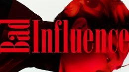 Bernard Park Bad Influence Cover