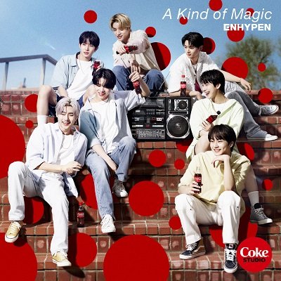 ENHYPEN A Kind Of Magic Coke Studio Session Cover