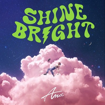 ANA SHINE BRIGHT Cover