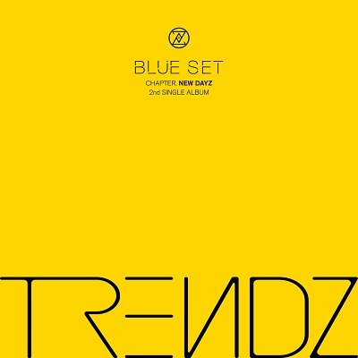 TRENDZ NEW DAYZ Cover