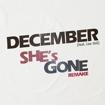 DECEMBER Shes Gone Cover