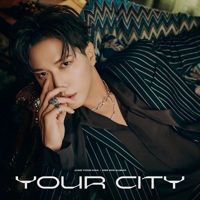 JUNG YONG HWA Your City Cover
